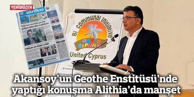 Akansoy’un Geothe Enstitüsü’nde yaptığı konuşma Alithia’da manşet