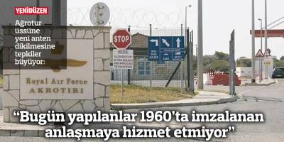 “Bugün yapılanlar 1960’ta imzalanan anlaşmaya hizmet etmiyor”