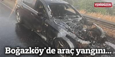 Boğazköy'de araç yangını...