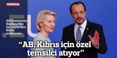 "AB, Kıbrıs için özel temsilci atıyor"