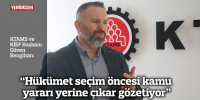 “Hükümet seçim öncesi kamu yararı yerine çıkar gözetiyor”