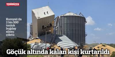 Kumyalı'da 2 bin 500 tonluk buğday silosu çöktü