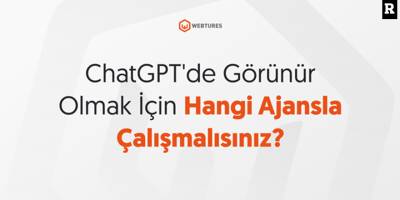 ChatGPT'de Görünür Olmak İçin Hangi Ajansla Çalışmalısınız?