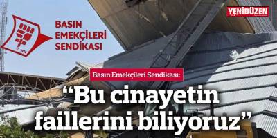 “Bu cinayetin faillerini biliyoruz”