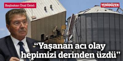 “Yaşanan acı olay hepimizi derinden üzdü”