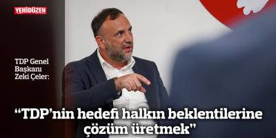 “TDP’nin hedefi halkın beklentilerine çözüm üretmek”