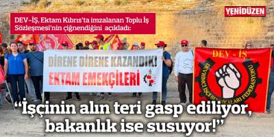 “İşçinin alın teri gasp ediliyor, bakanlık ise susuyor!”
