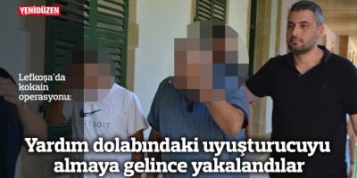 Yardım dolabındaki uyuşturucuyu almaya gelince yakalandılar