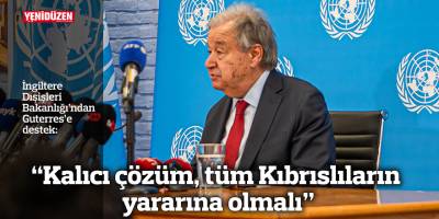 "Kalıcı çözüm, tüm Kıbrıslıların yararına olmalı"