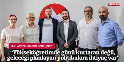 “Yükseköğretimde günü kurtaran değil, geleceği planlayan politikalara ihtiyaç var”