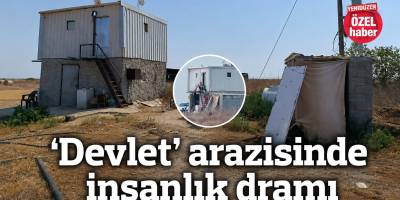 ‘Devlet’ arazisinde insanlık dramı