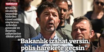 “Bakanlık izahat versin,  polis harekete geçsin”