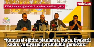 “Kamusal eğitim planlama, bütçe, liyakatli kadro ve siyasal sorumluluk gerektirir”