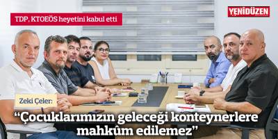 Çeler: “Çocuklarımızın geleceği konteynerlere mahkûm edilemez”