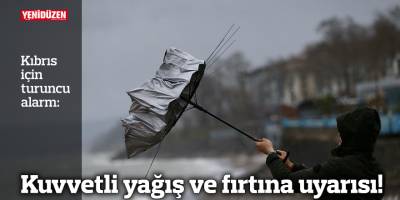 Kuvvetli yağış ve fırtına uyarısı!