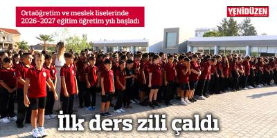 Ortaöğretim ve meslek liselerinde 2026-2027 eğitim öğretim yılı başladı