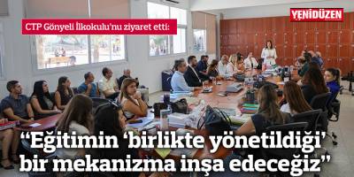 “Eğitimin ‘birlikte yönetildiği’ bir mekanizma inşa edeceğiz”