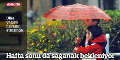 Ülke yağışlı havanın etkisinde...