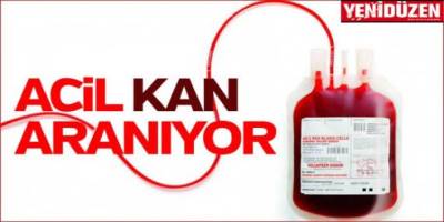 Ömür Muhtaroğlu için A Rh pozitif kan ve trombosit aranıyor