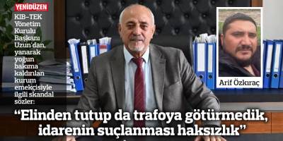 "Elinden tutup da trafoya götürmedik, idarenin suçlanması haksızlık"