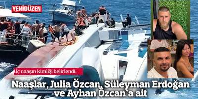 Üç naaşın daha kimliği belirlendi