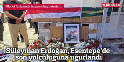 Süleyman Erdoğan, Esentepe’de son yolculuğuna uğurlandı