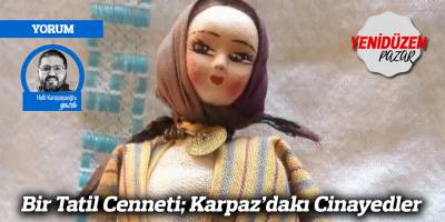 Bir Tatil Cenneti; Karpaz’dakı Cinayedler