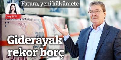 Giderayak rekor borç