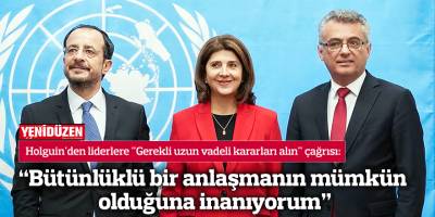 "Bütünlüklü bir anlaşmanın mümkün olduğuna inanıyorum"