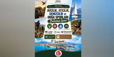 ‘Avcılık, Atıcılık, Denizcilik ve Doğa Sporları Buluşma Günü’ düzenleniyor!