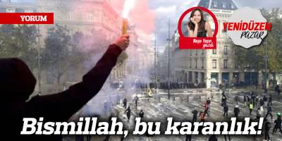 Bismillah, bu karanlık!