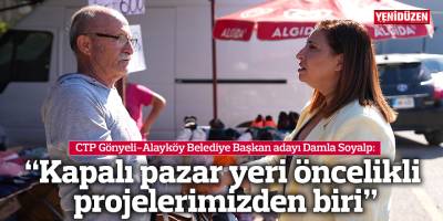 “Kapalı pazar yeri öncelikli projelerimizden biri”