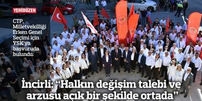 İncirli: “Halkın değişim talebi ve arzusu açık bir şekilde ortada”