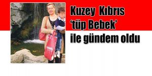 Tüp değil zina diyen kocaya ‘vasi’ davası