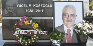 Yücel Köseoğlu anılacak