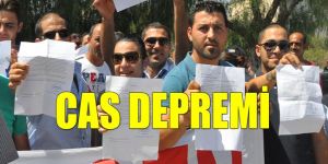 CAS çalışanları durduruldu