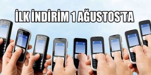 Telefonda ‘indirim’ açıklandı