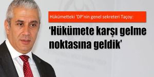 Taçoy’dan Hükümete güvenoyu yok!..