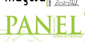 “Kıbrıs’ta Kriz, Çözüm ve Fırsatlar” 