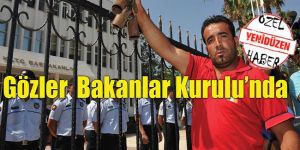 CAS çalışanlarıyla ilgili son karar 20 Ağustos’da…