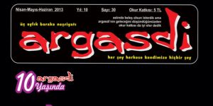 “Argasdi”nin 30. Sayısı çıktı