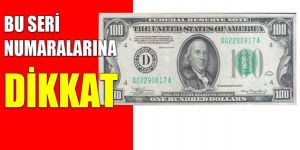 SAHTE DOLARLARA DİKKAT