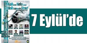 Yardım konserleri 7 Eylülde