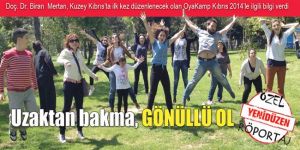 Uzaktan bakma, GÖNÜLLÜ OL