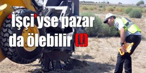 10 gün arayla ikinci ölümlü iş kazası…