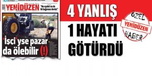 Ölümlü iş kazasında hatalar zinciri