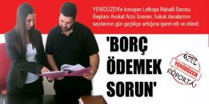 BORÇ ÖDEMEK SORUN