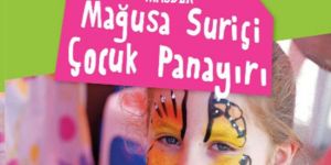 Mağusa Suriçi Çocuk Panayırı 20-22 Nisan’da