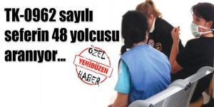 O yolcular aranıyor!