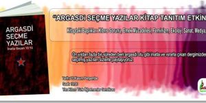Argasdi’deki yazılar kitaplaştırıldı